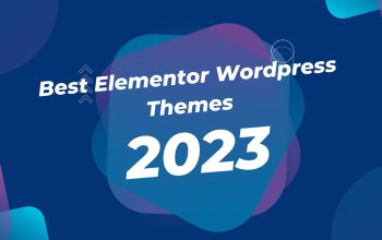 Best Elementor WordPress Themes 2023