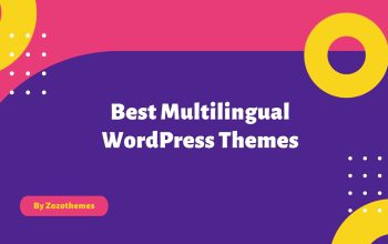 20 Multilingual WordPress Themes to Build a Global Website