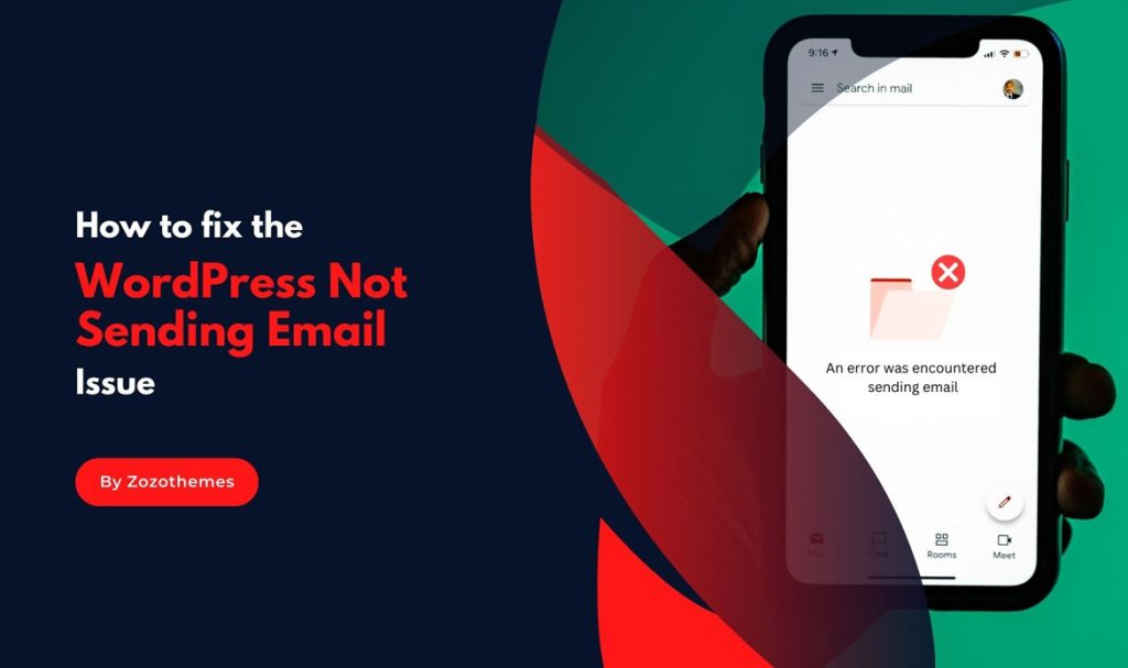 how-to-fix-the-wordpress-not-sending-email-issue-zozothemes