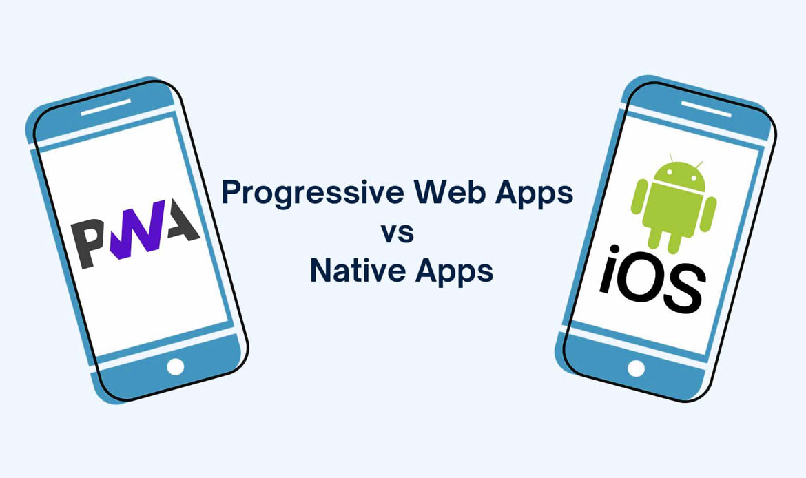 Progressive Web Assembly (PWA) vs. Native Apps