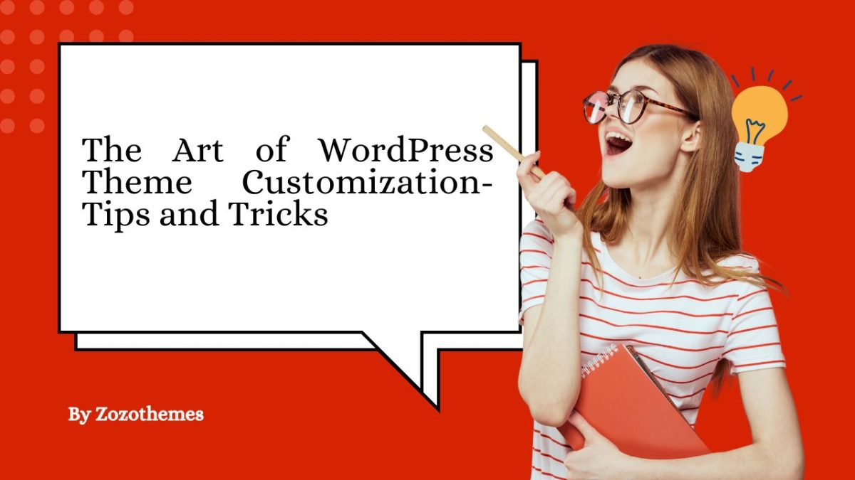 The Art of WordPress Theme Customization: Tips and Tricks . preview