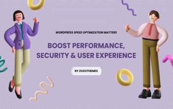 WordPress Speed Optimization Matters: Boost Performance, Security & User Experience