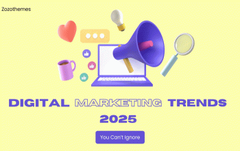 Digital Marketing Trends 2025 – 22 You Can’t Ignore