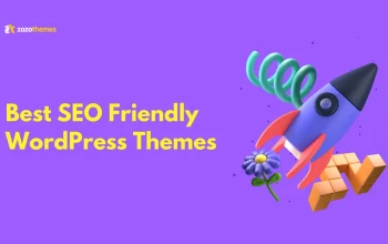 Best SEO Friendly WordPress Themes 2025