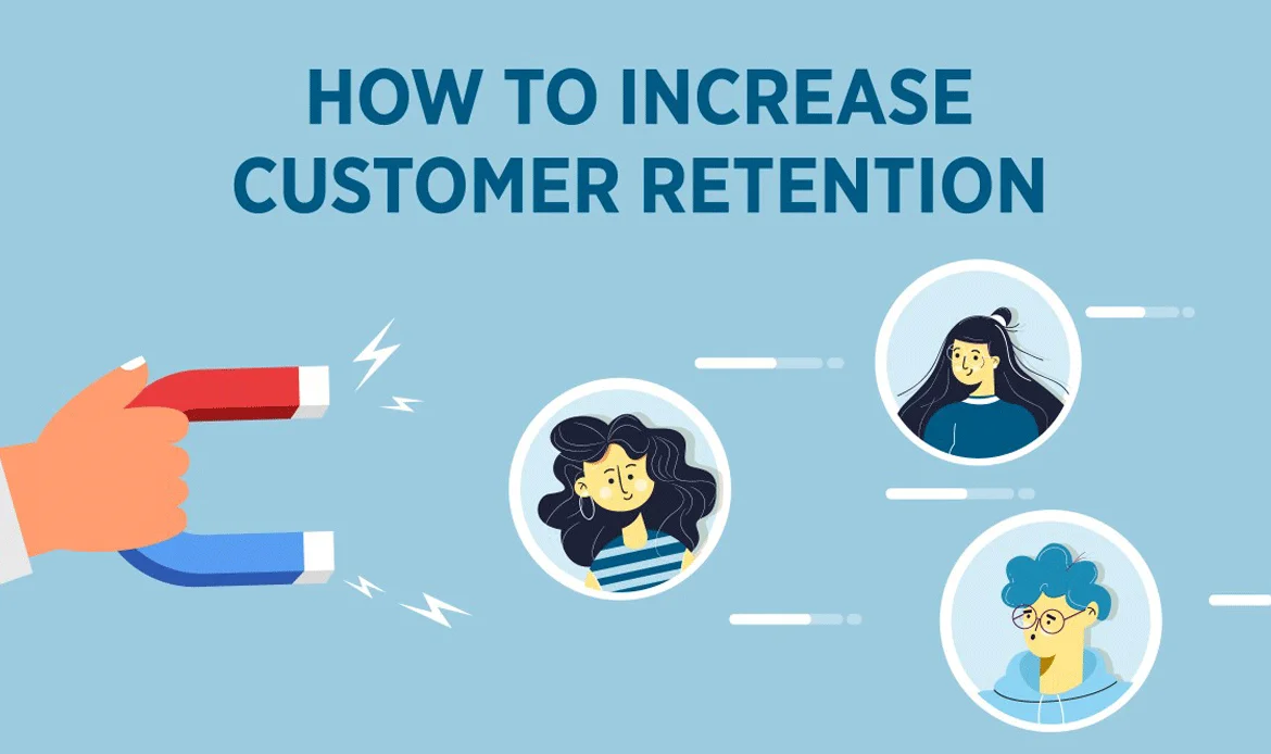 Retain More Customers