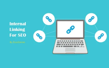 Internal Linking For SEO: Why It Is Important For Your Website