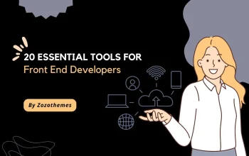 Front End Development Tools: 20 Essentials for Developers