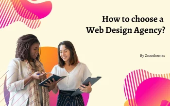 Choosing the Right Web Design Agency in 2025 – Expert Tips