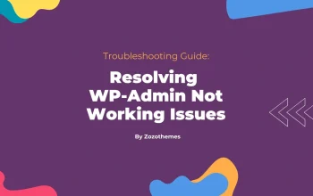 WP-Admin Not Working: Causes and Easy Solutions Explained