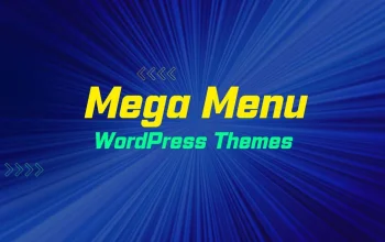 Best Mega Menu WordPress Themes 2025