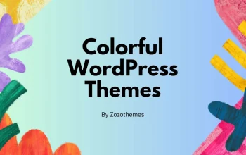 20 Colorful WordPress Themes to Enhance Your Website