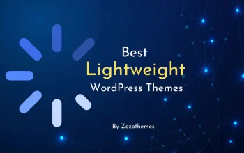 Unveiling the Best 20 Lightweight WordPress Themes